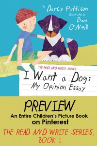A complete preview of children's book on Pinterest. | I WANT A DOG by Darcy Pattison